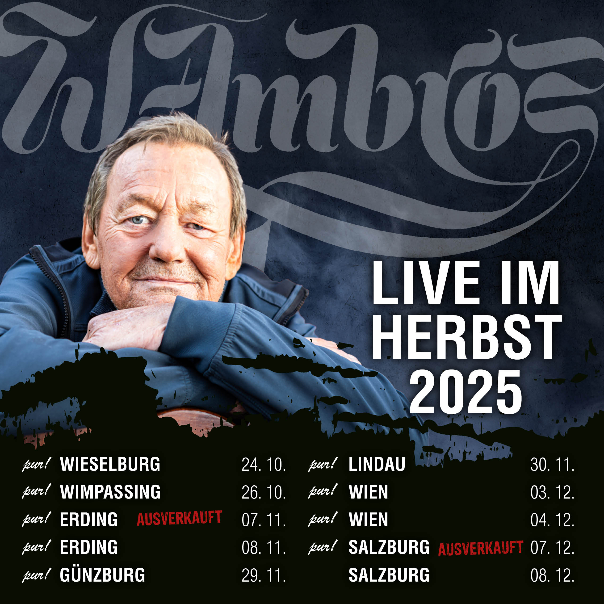 wolfgang ambros salzburg 07102025 ausverkauft