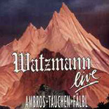 Watzmann live
