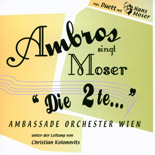 Ambros Singt Moser die 2te